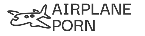 AirPlane Porn